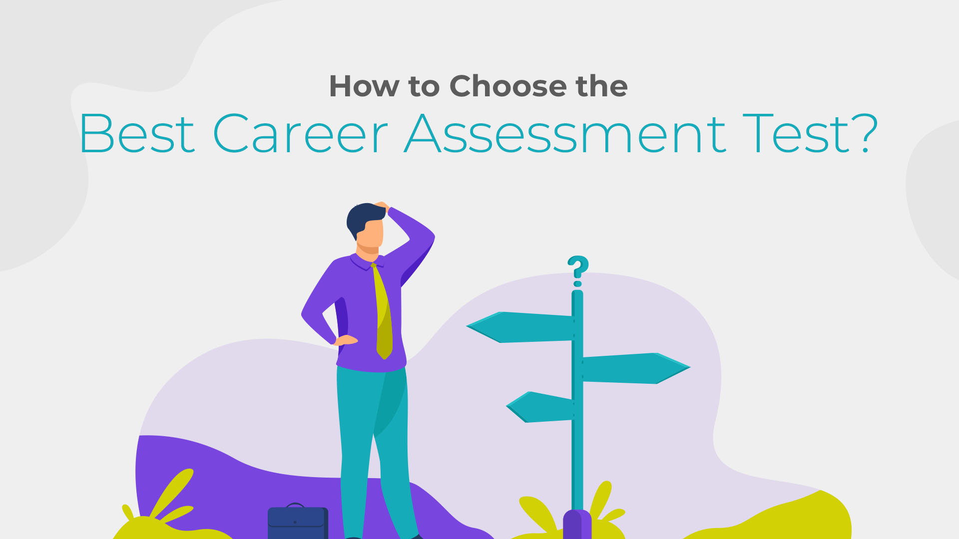 How To Choose The Best Career Assessment Test Map My Career